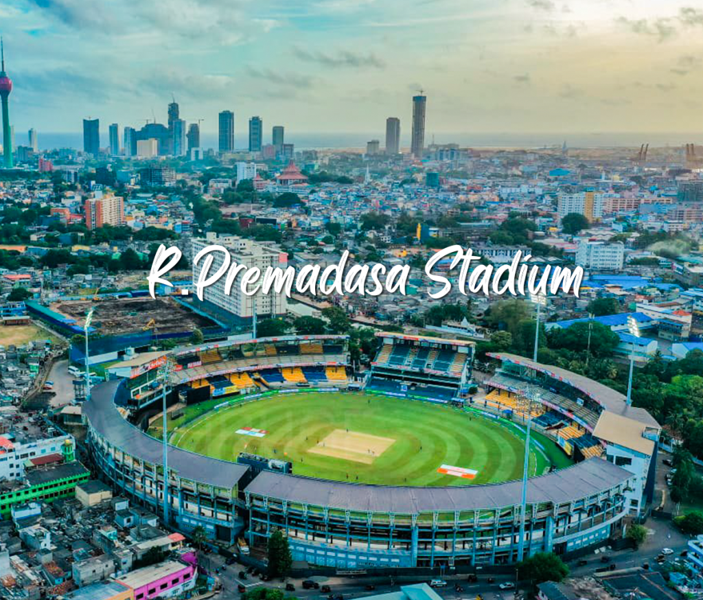 R.Premadasa Stadium